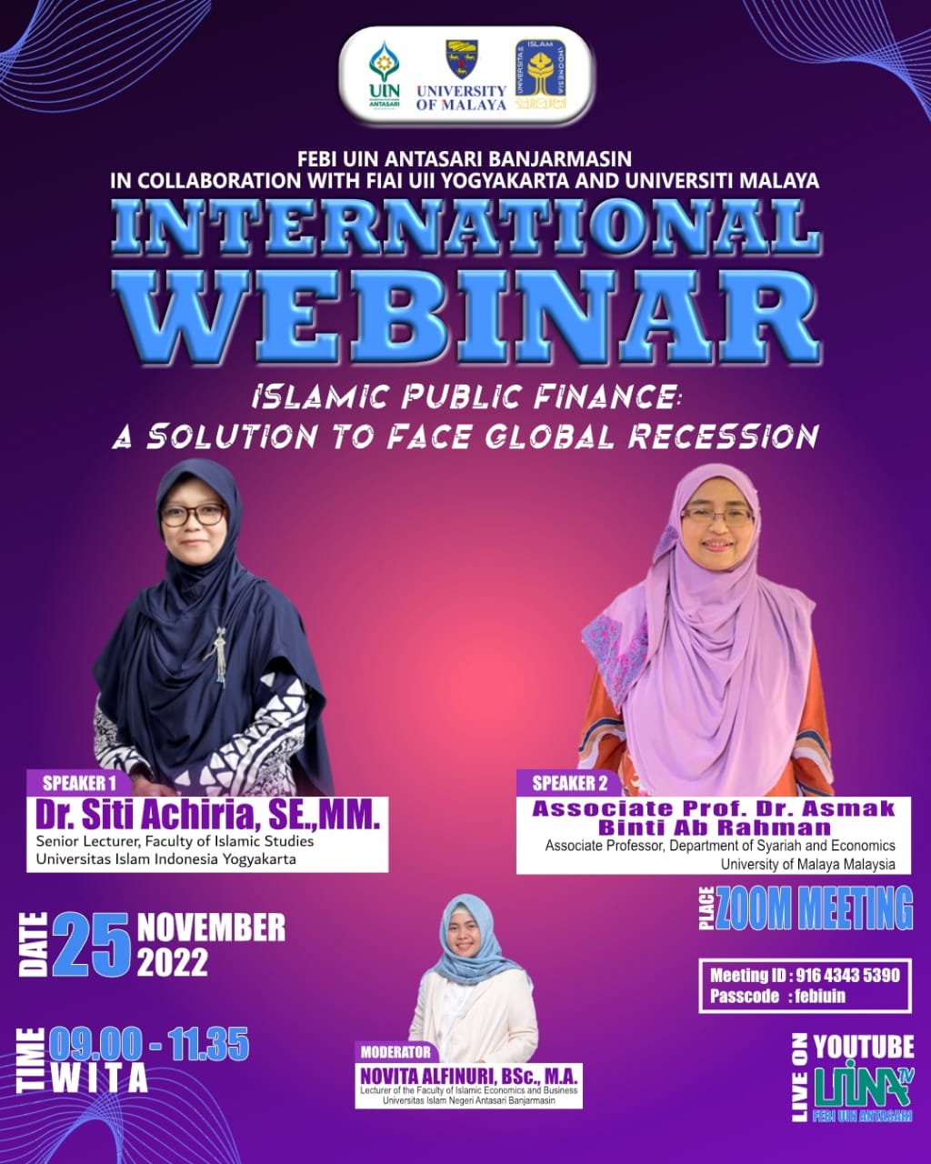 Internasional Webinar “Islamic Public Finance: A Solution to Face Global Recession” (25 November 2022)